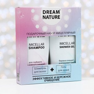 Подарочный набор для женщин Dream Nature «Мицеллярный»: шампунь, 250 мл + гель для душа, 250 мл