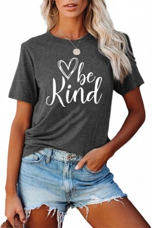 Серая футболка с принтом сердечко и надписью: Be Kind