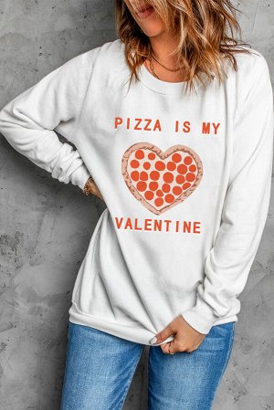 Белый свитшот с надписью: PIZZA IS MY VALENTINE