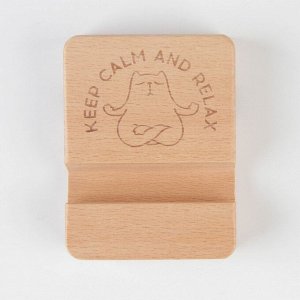 СИМА-ЛЕНД Подставка под телефон &quot;Keep calm and relax&quot;, 2 х 6 х 8 см, бук
