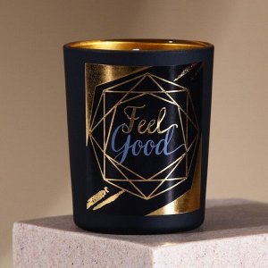 Свеча в стакане "Feel Good", 5,5 х 5,5 х 6,5 см