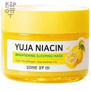 Some By Mi Yuja Niacin Brightening Sleeping Mask - Ночная маска на основе цитрусового фрукта юдзу 60г 60гр.