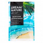 DREAM NATURE Соль для ванны с пеной Морская натуральная 900 Г