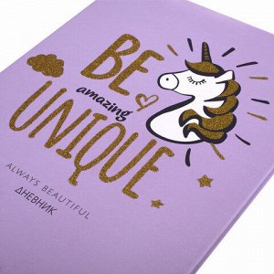 Дневник 1-11 класс 48 л., кожзам (твердая), печать, глиттер, ЮНЛАНДИЯ, &quot;Be Unique&quot;, 106202