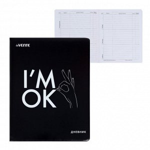 Дневник универсальный для 1-11 класса I'M OK, твёрдая обложка, искусственная кожа, ляссе, 80 г/м2
