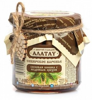 АЛАТАУ Варенье из Сосновой шишки с Кедр орехом, МИКС стекл.банка 200мл/260гр.