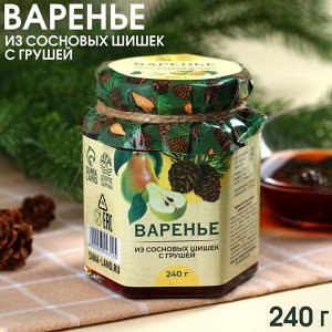 Варенье из сосновых шишек «Доброе здоровье» срушей, 240.